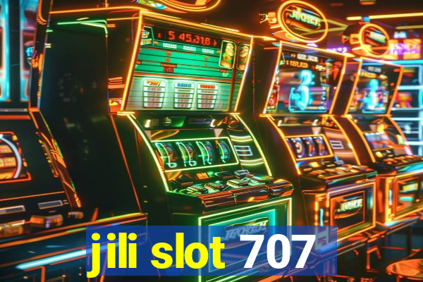 jili slot 707