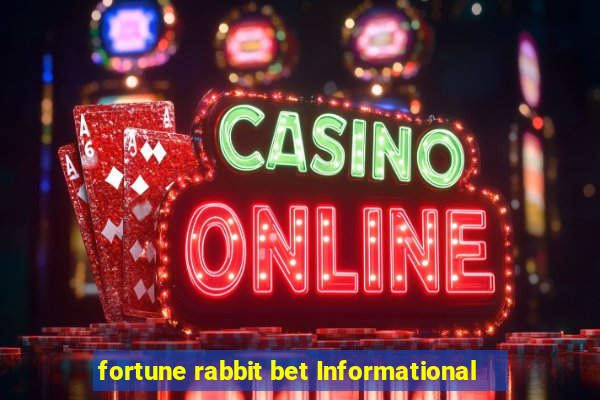 fortune rabbit bet Informational