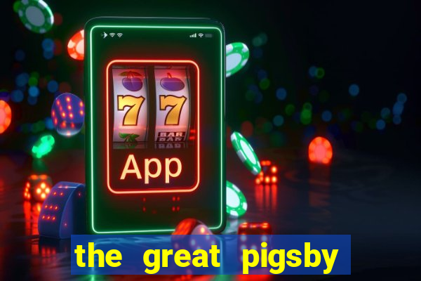 the great pigsby megaways slot free play