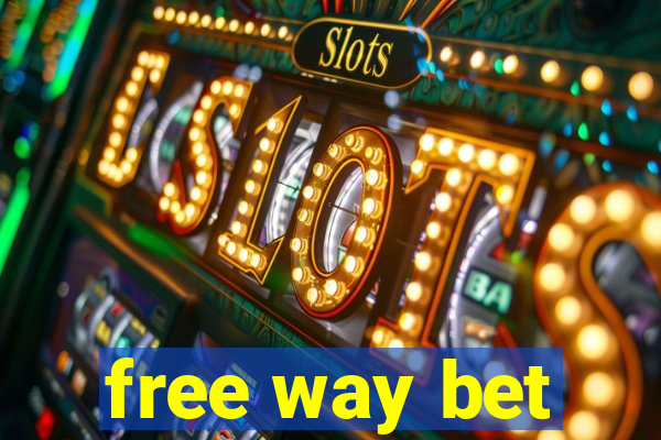 free way bet