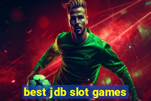 best jdb slot games