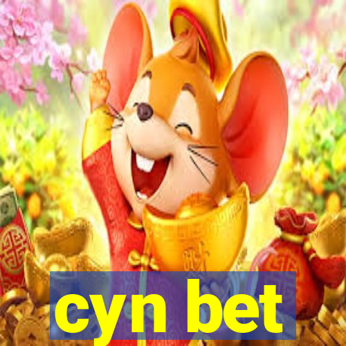 cyn bet