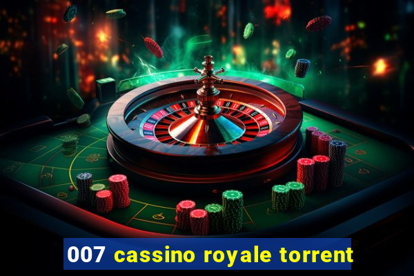 007 cassino royale torrent