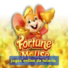 jogos online da loteria