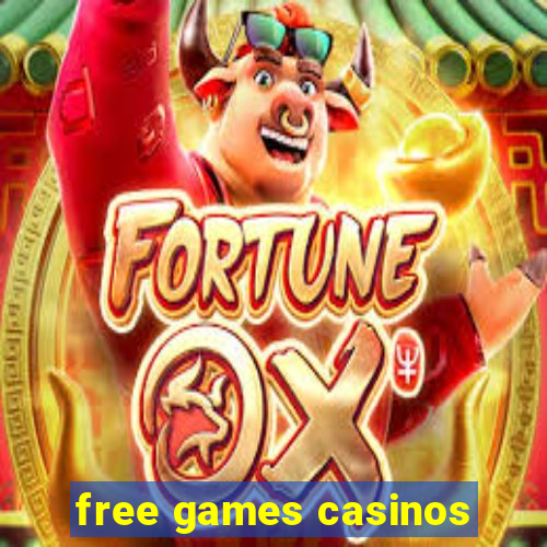 free games casinos