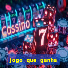 jogo que ganha dinheiro de verdade