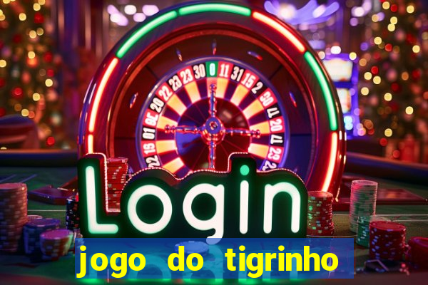 jogo do tigrinho com b?nus