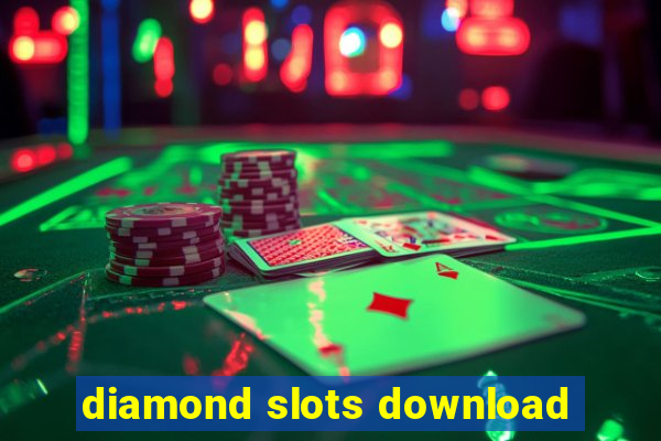 diamond slots download