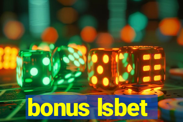 bonus lsbet