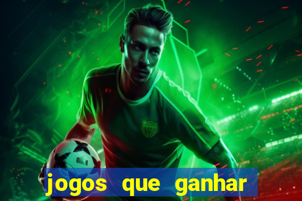 jogos que ganhar dinheiro de verdade