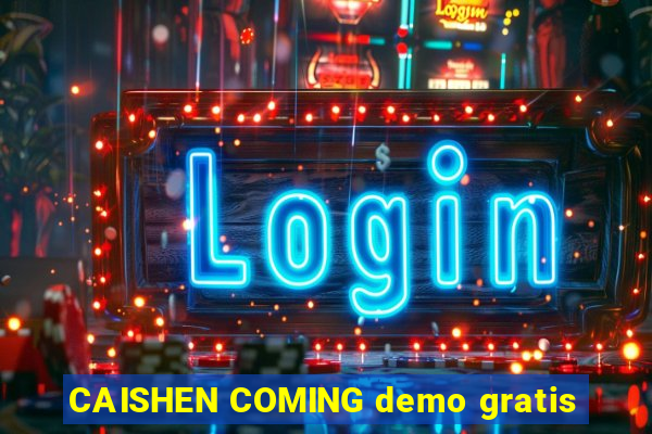 CAISHEN COMING demo gratis