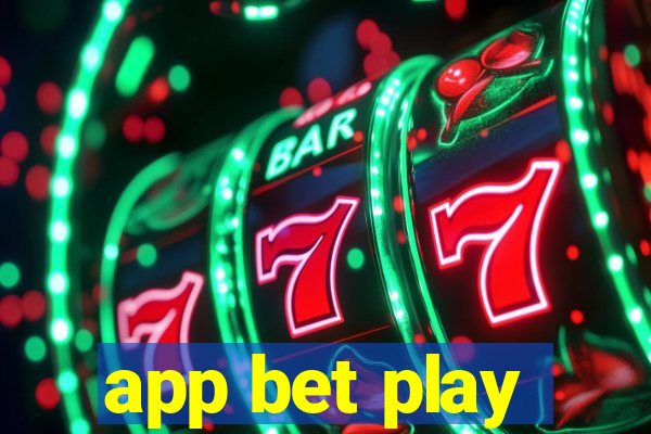 app bet play