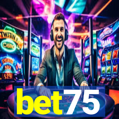 bet75