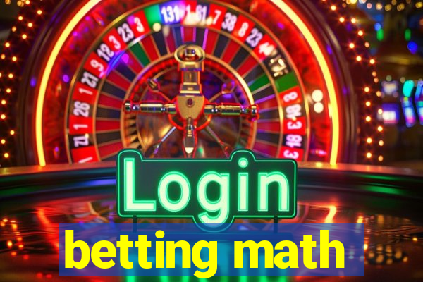 betting math