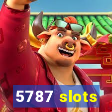 5787 slots