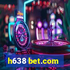 h638 bet.com