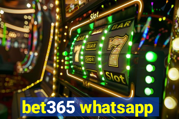 bet365 whatsapp