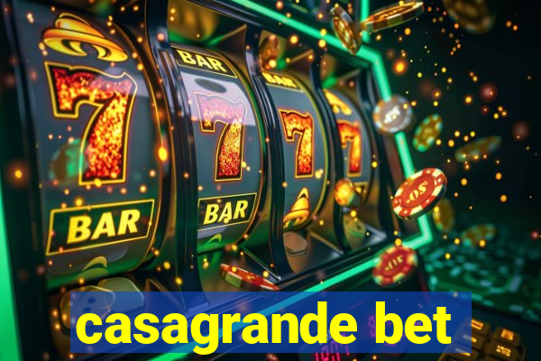 casagrande bet