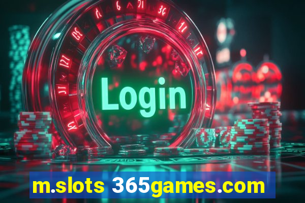 m.slots 365games.com