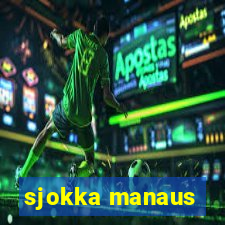 sjokka manaus