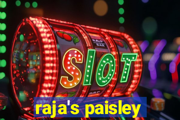 raja's paisley