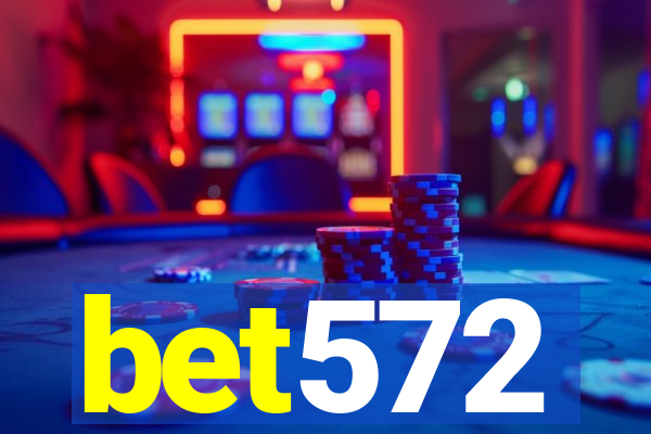 bet572