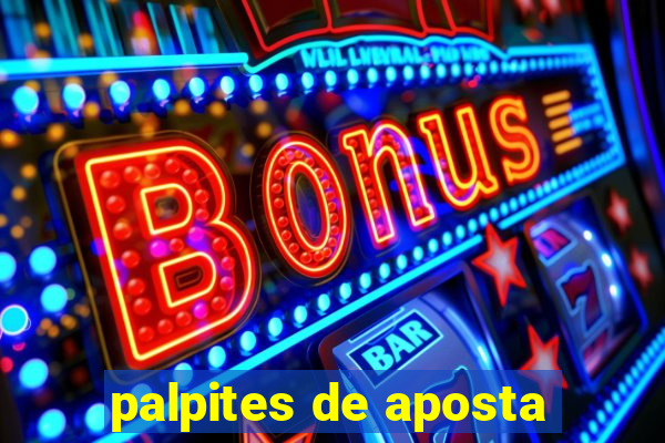 palpites de aposta