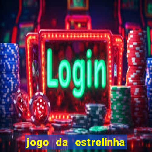 jogo da estrelinha que ganha dinheiro