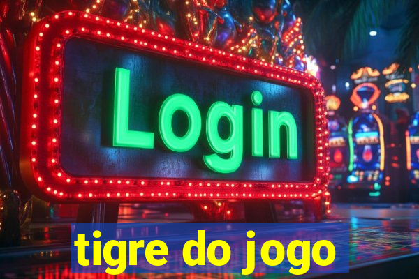 tigre do jogo