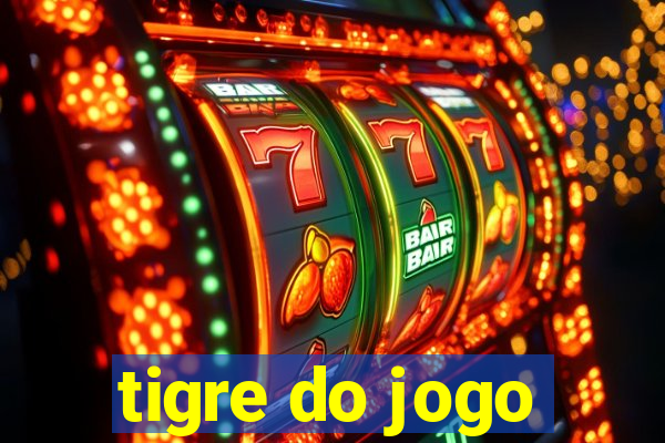 tigre do jogo