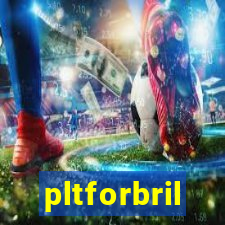 pltforbril