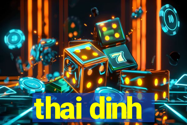 thai dinh