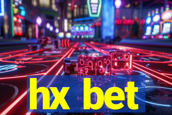 hx bet