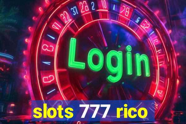 slots 777 rico