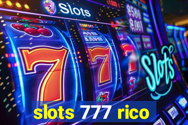 slots 777 rico