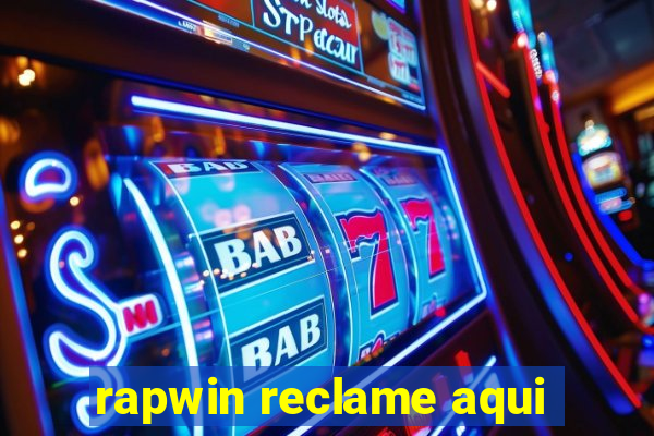 rapwin reclame aqui