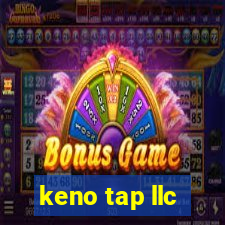 keno tap llc