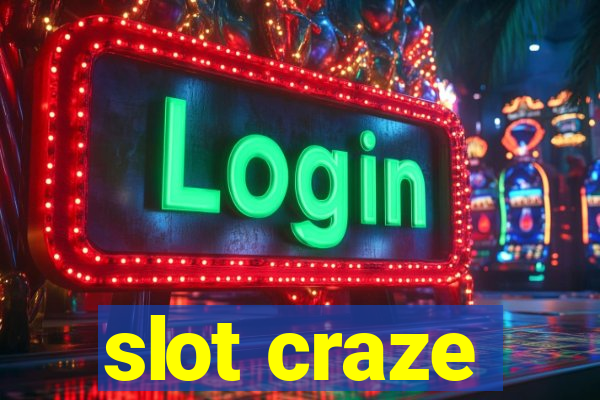 slot craze