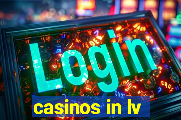 casinos in lv