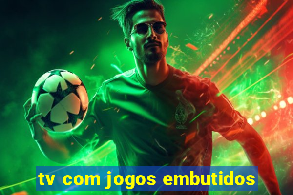 tv com jogos embutidos