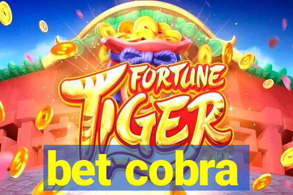 bet cobra