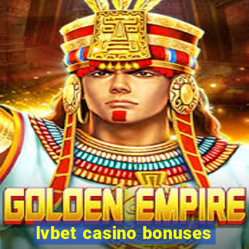 lvbet casino bonuses