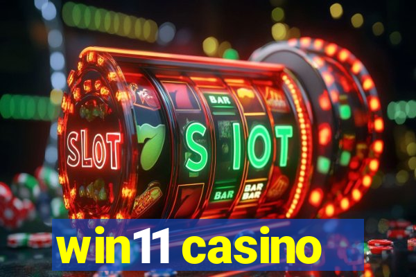 win11 casino