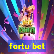 fortu bet