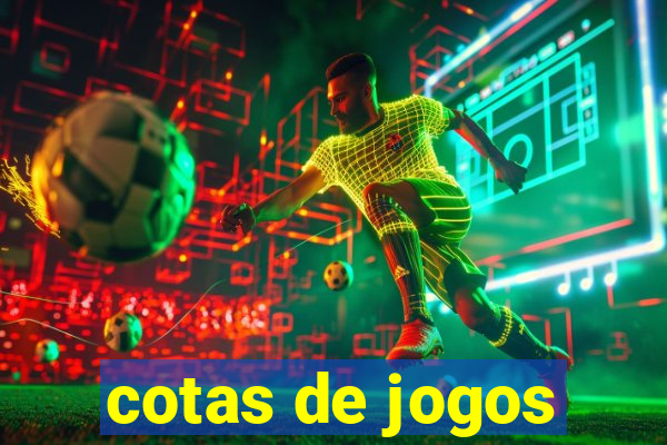 cotas de jogos