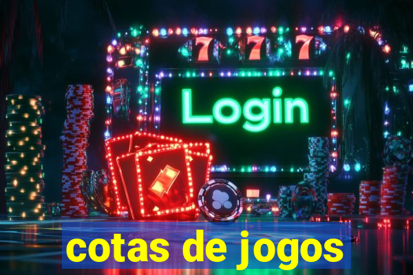 cotas de jogos