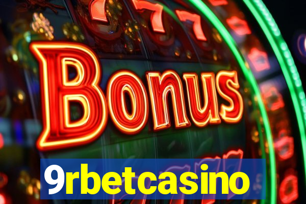 9rbetcasino