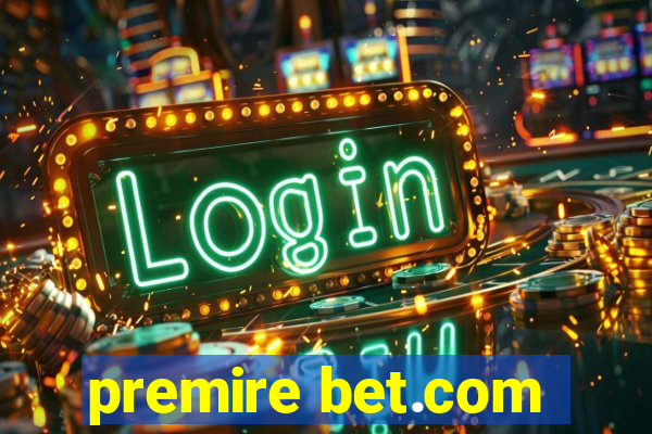 premire bet.com