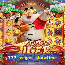 777 vegas showtime slot free play