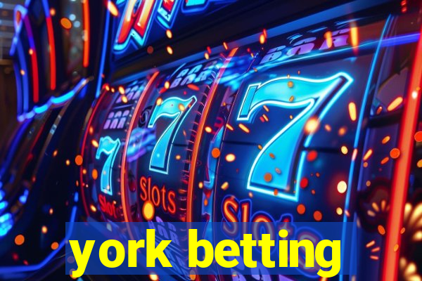 york betting